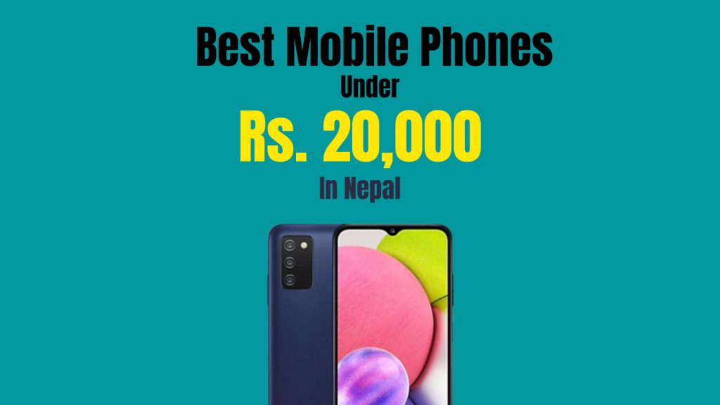 Best Mobile Phones Under Rs. 15,000 In Nepal 2023 [Updated] Gadgetsansar